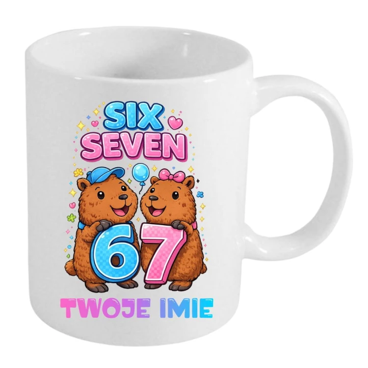 Kubek KAPIBARY SIX SEVEN 67 z imieniem dla dziecka prezent (wzór 6).jpg