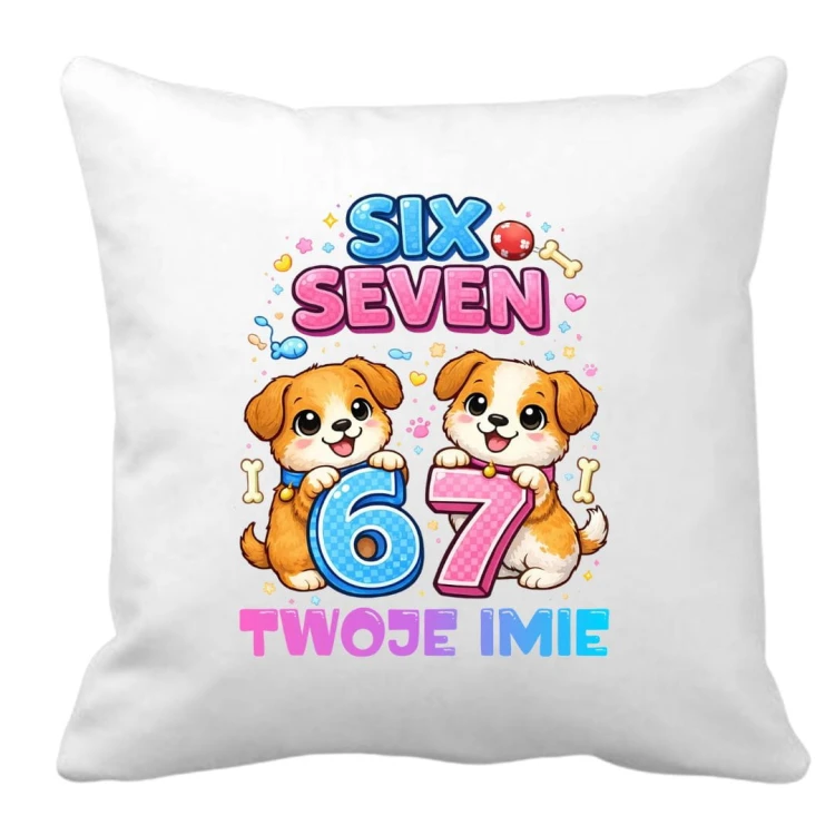 Poduszka PIESKI SIX SEVEN 67 z imieniem - prezent dla dziecka (wzór 7).jpg