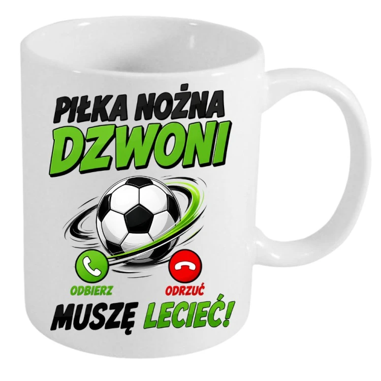 Kubek dla piłkarza PIŁKA NOŻNA DZWONI.jpg