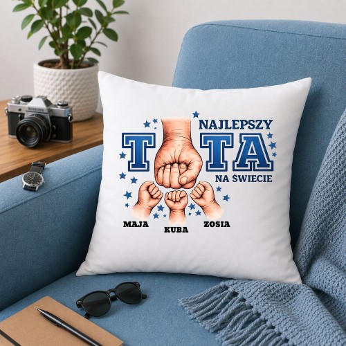 Prezent na dzień taty - Poduszka Najlepszy TATA na świecie z imionami dzieci.jpg