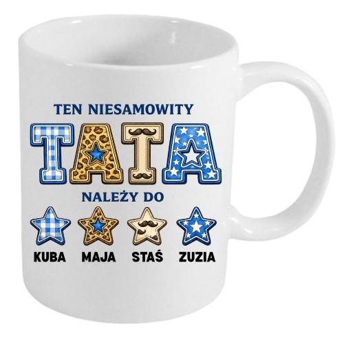 Kubek Ten Niesamowity TATA należy do z imionami dzieci.jpg
