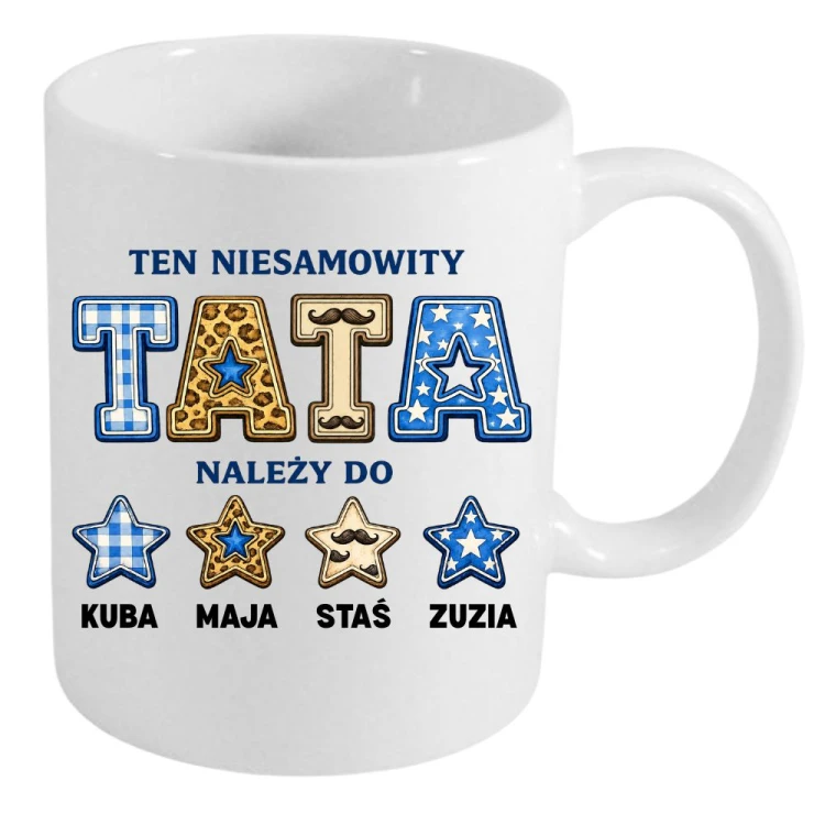 Kubek Ten Niesamowity TATA należy do z imionami dzieci.jpg
