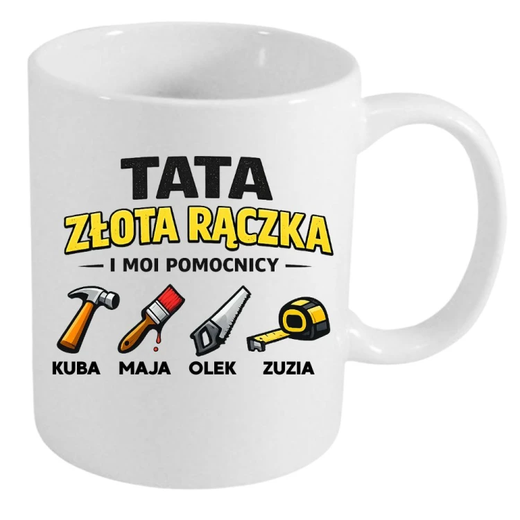 Kubek TATA złota rączka i moi pomocnicy z imionami dzieci.jpg