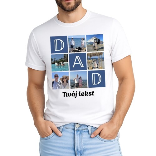 Koszulka dla taty DAD z własnymi zdjęciami i tekstem fotokolaż.jpg
