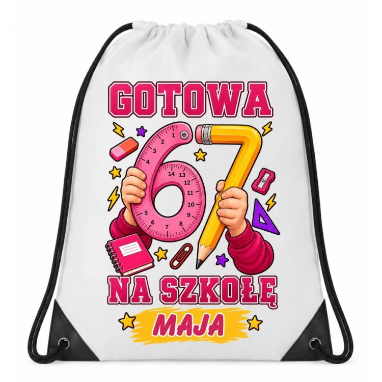 Worek plecak z imieniem GOTOWA NA SZKOŁĘ 67 do szkoły na wf
