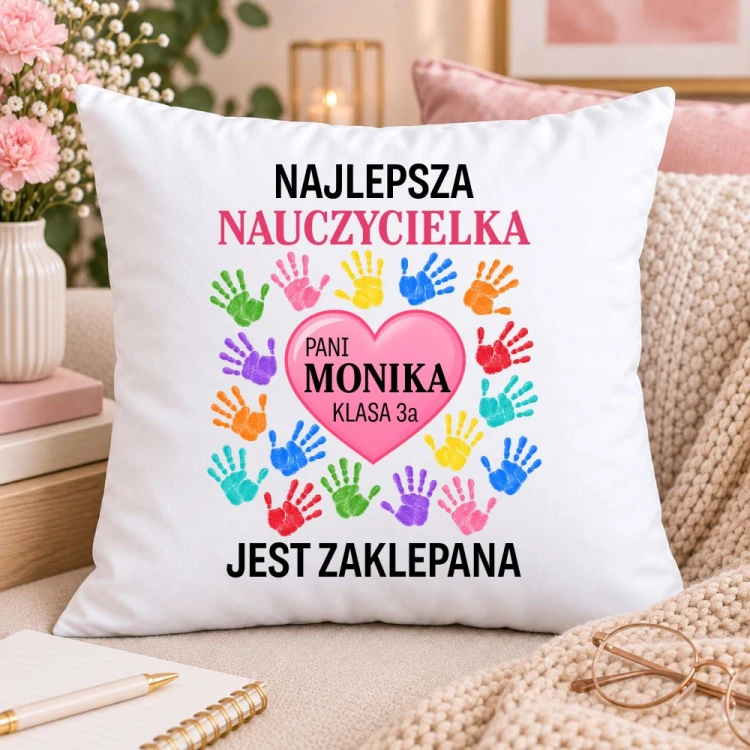 Poduszka NAJLEPSZA NAUCZYCIELKA JEST ZAKLEPANA